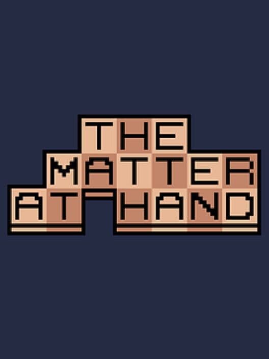 Обложка The Matter at Hand