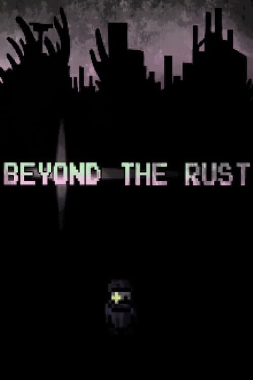Обложка Beyond the Rust