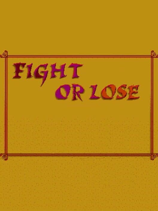 Обложка Fight or Lose