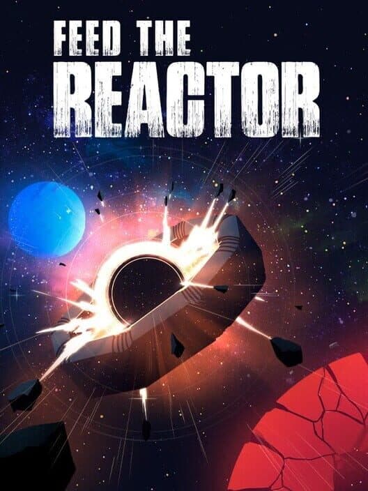 Обложка Feed The Reactor