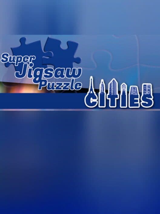 Обложка Super Jigsaw Puzzle: Cities
