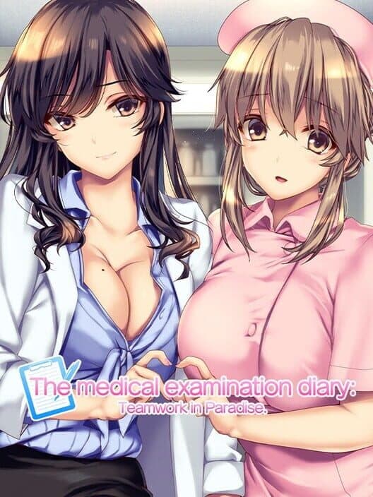 Обложка The Medical Examination Diary: Teamwork in Paradise.