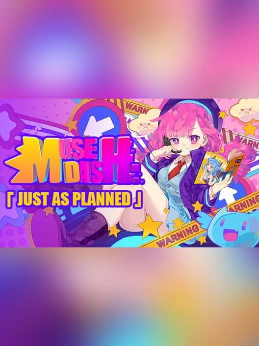Обложка Muse Dash: Just as Planned