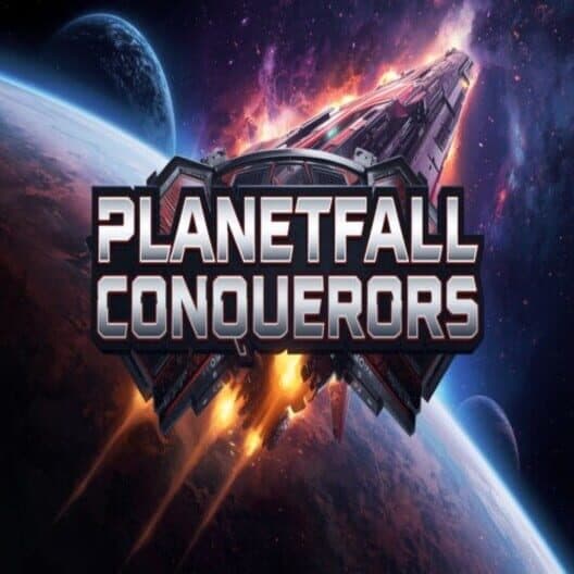 Обложка Planetfall Conquerors