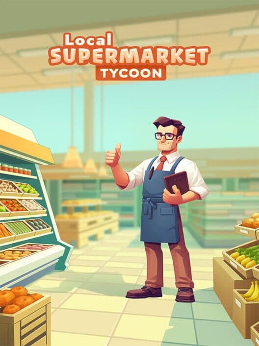 Обложка Local Supermarket Tycoon