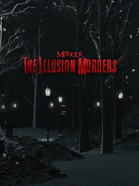 Обложка Methods: The Illusion Murders