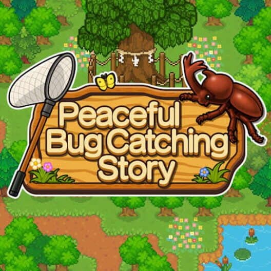 Обложка Peaceful Bug Catching Story