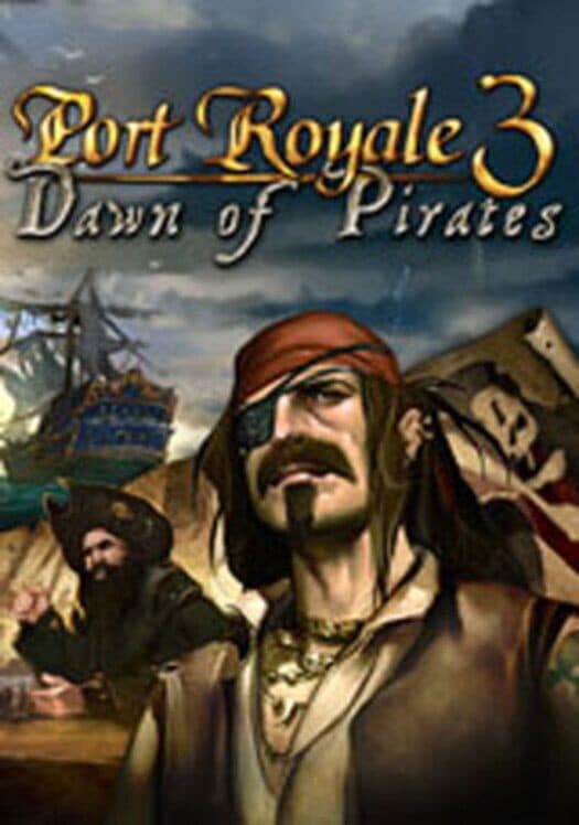 Обложка Port Royale 3: Dawn of Pirates