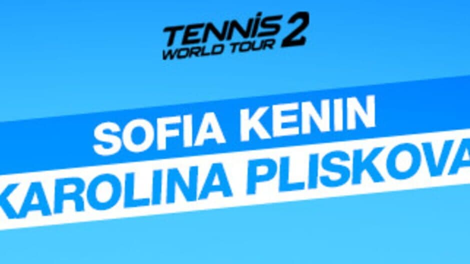 Скриншот 1 из Tennis World Tour 2: Sofia Kenin & Karolina Pliskova